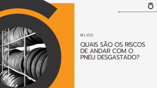 Quais_são_os_riscos_de_andar_com_pneu_desgastado