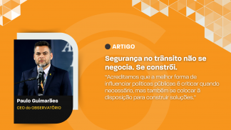 Artigo_Segurança no trânsito não se negocia. Se constrói.